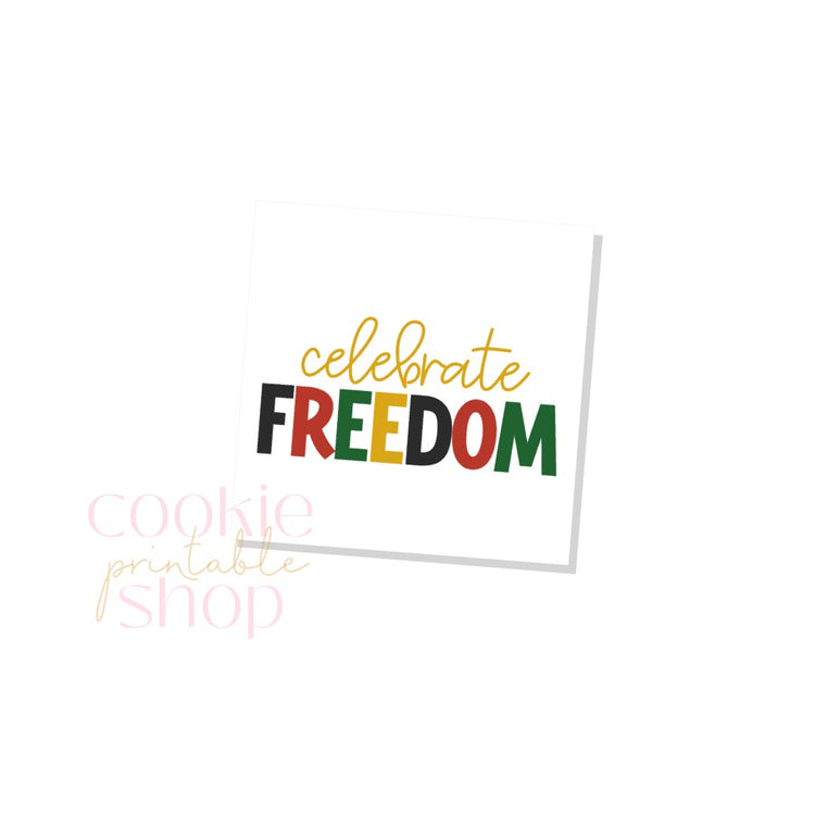 celebrate freedom juneteenth tag - digital download