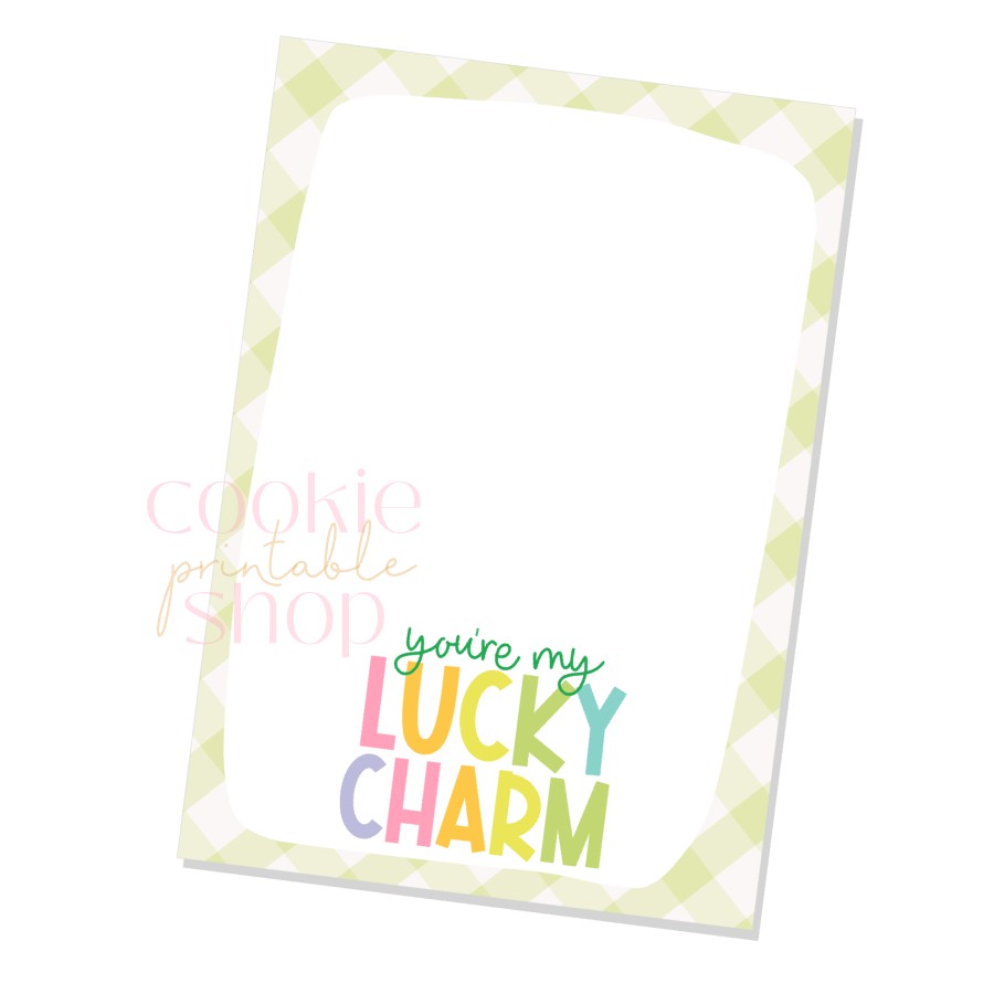 you're my lucky charm cookie card - digital download