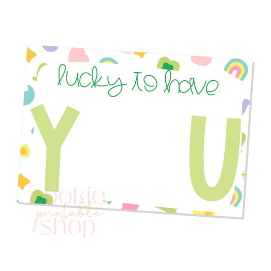 lucky to have you cookie card - digital download