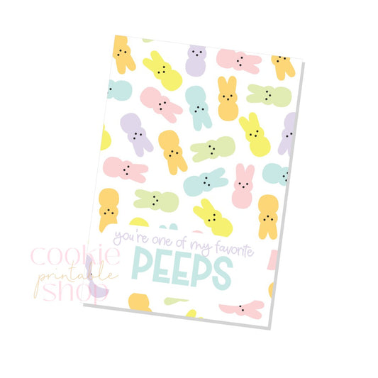 you're one of my favorite peeps cookie card - digital download