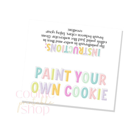 paint your own cookie instructions bag topper - digital download