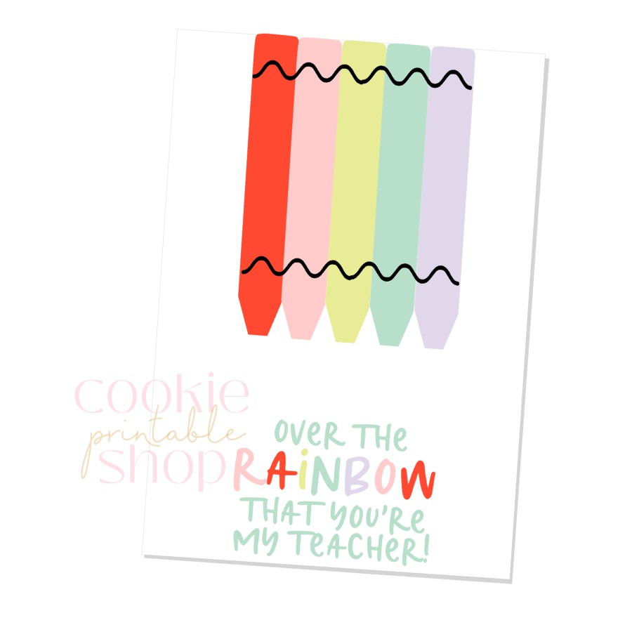 over the rainbow that you're my teacher cookie card - digital download