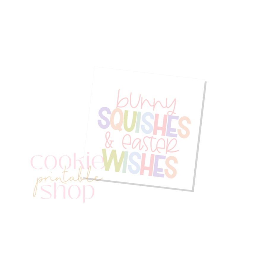 bunny squishes and easter wishes tag - digital download