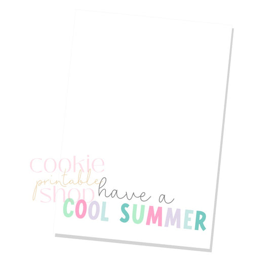 have a cool summer cookie card - digital download