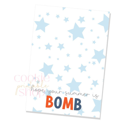hope your summer is bomb cookie card - digital download