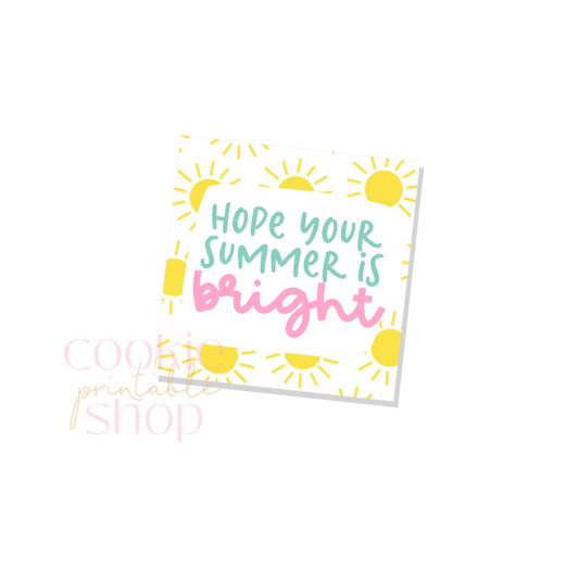 hope your summer is bright tag - digital download