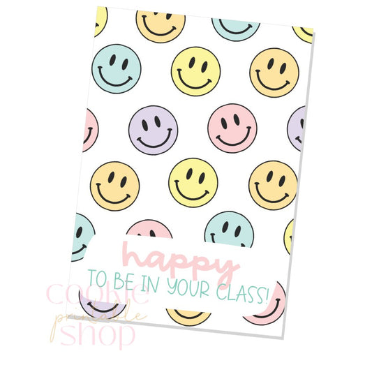 happy to be in your class cookie card - digital download