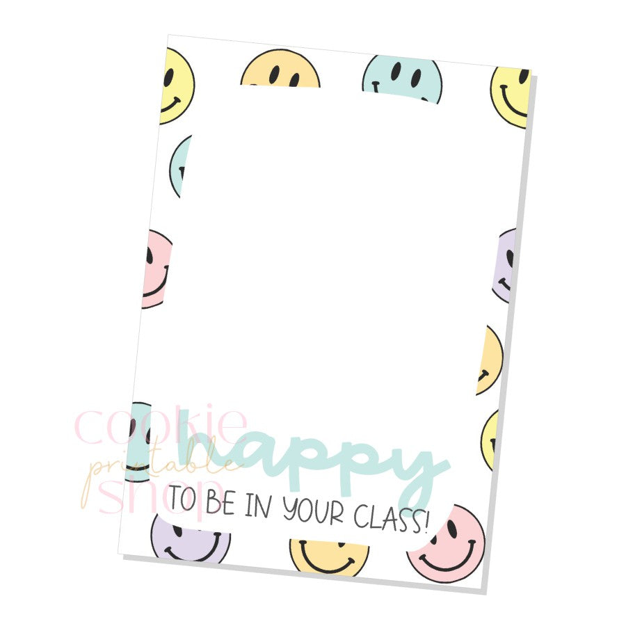 happy to be in your class cookie card - digital download