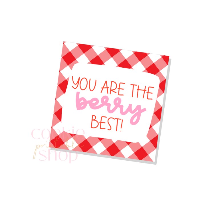 you are the berry best tag - digital download