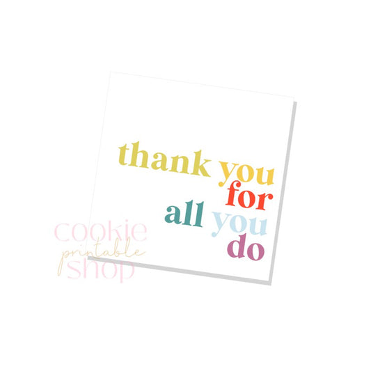 thank you for all you do tag - digital download