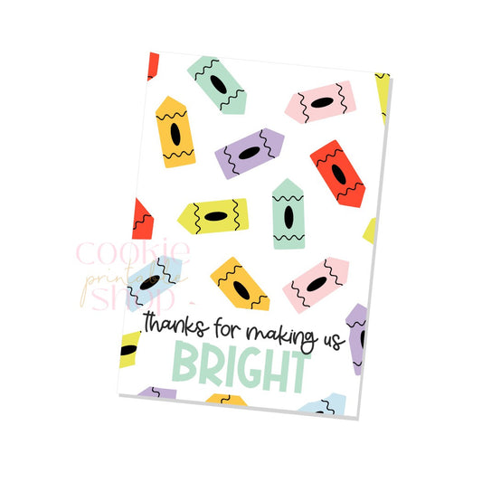 thanks for making us bright cookie card - digital download