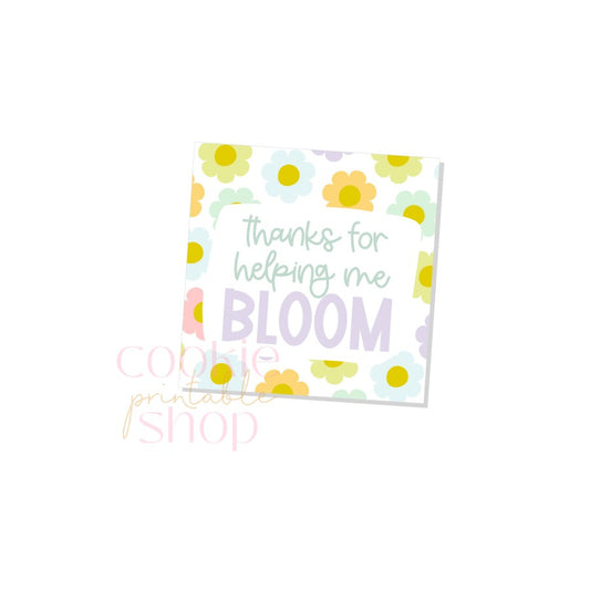 thanks for helping me bloom tag - digital download