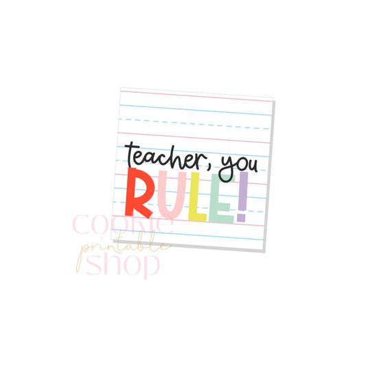 teacher, you rule tag - digital download
