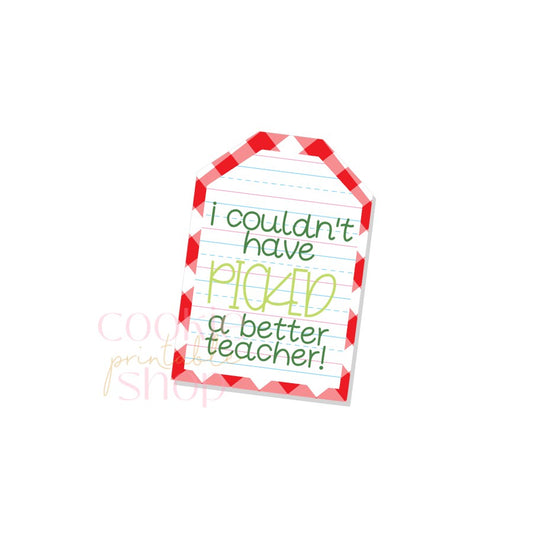 I couldn't have picked a better teacher tag - digital download