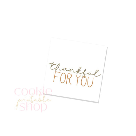 thankful for you tag - digital download