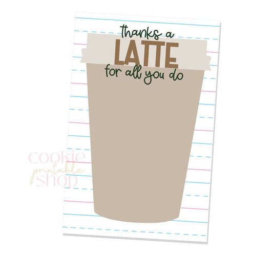 thanks a latte for all you do 4.75x6.5" gift card holder - digital download