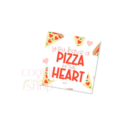 you have a pizza my heart tag - digital download