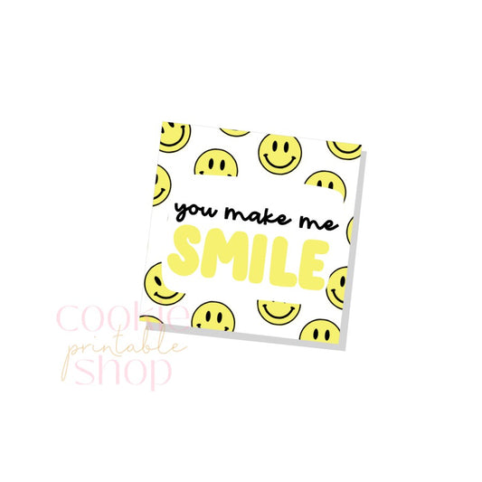 you make me smile tag - digital download