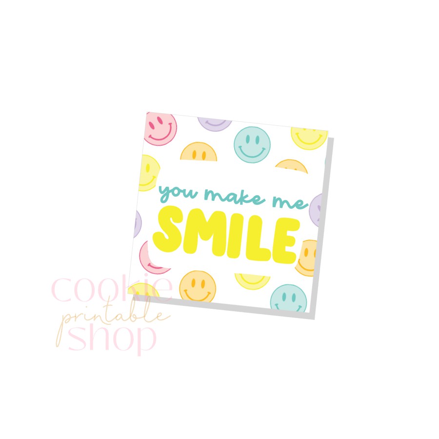 you make me smile tag - digital download