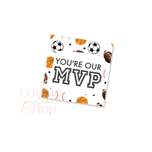 you're our MVP tag - digital download